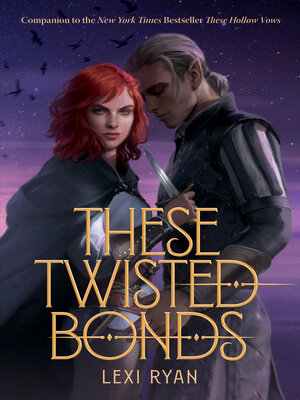 cover image of These Twisted Bonds